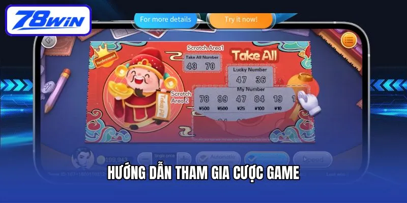 Hướng dẫn tham gia cược game